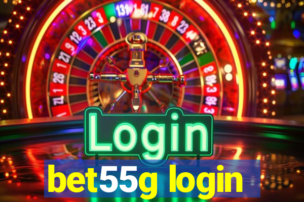 bet55g login